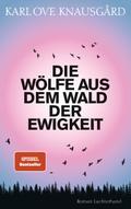 Die Wölfe aus dem Wald der Ewigkeit