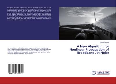 A New Algorithm for Nonlinear Propagation of Broadband Jet Noise