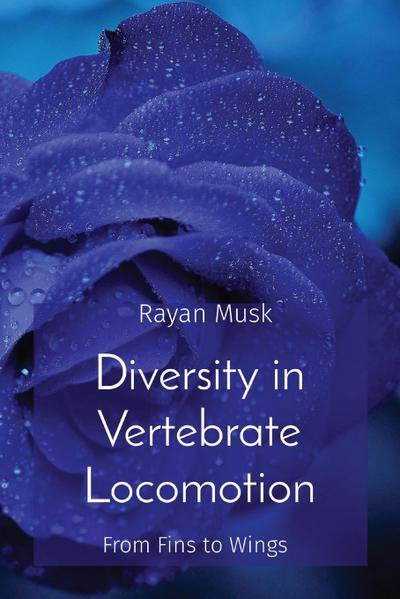 Diversity in Vertebrate Locomotion