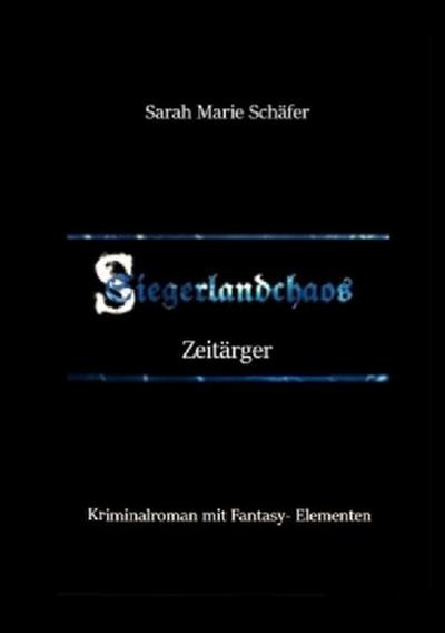 Siegerlandchaos Band 3