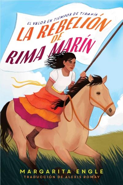 La rebelión de Rima Marín (Rima’’s Rebellion)