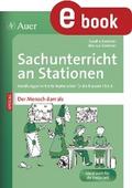 Sachunterricht an Stationen Spezial Mensch damals