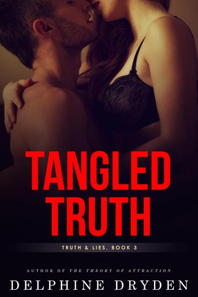 Tangled Truth (Truth & Lies, #3)