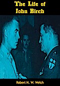 Life of John Birch