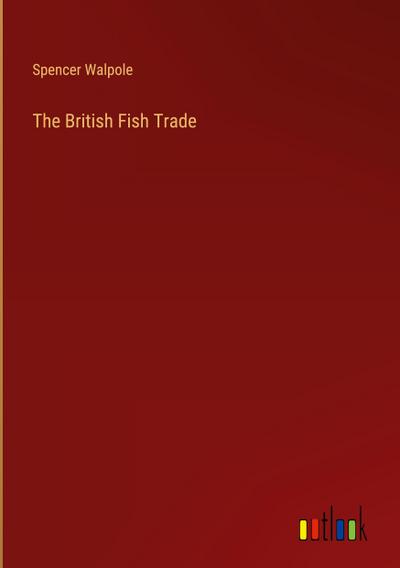 The British Fish Trade