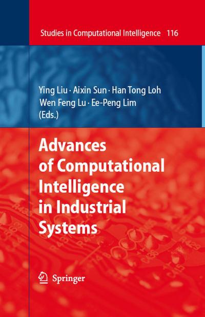 Advances of Computational Intelligence in Industrial Systems