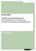 Mathilde Vaerting. Biographische Forschungsarbeit zum Kampf einer Professorin am Anfang des 20. Jahrhunderts - Markus Setzler