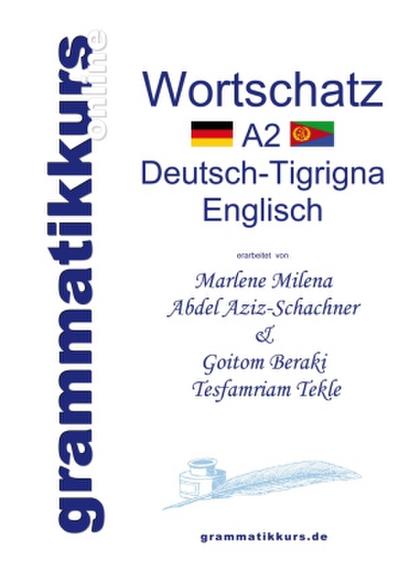 Wörterbuch A2 Deutsch-Tigrigna-Englisch