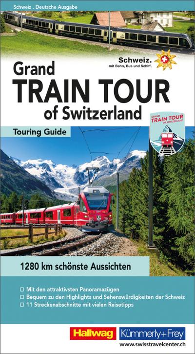 Grand Train Tour of Switzerland, deutsche Ausgabe