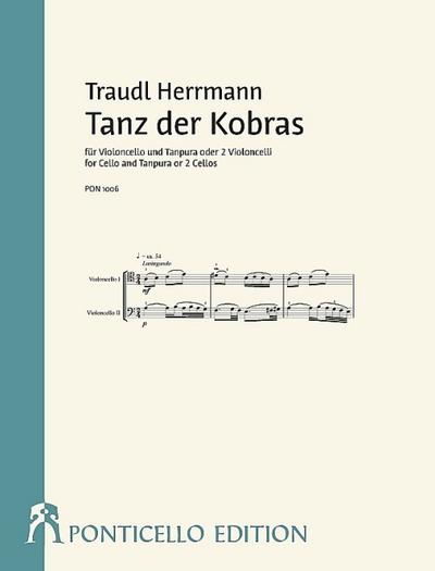 Tanz der Kobras für Violoncello und Tanpura (oder 2 Violoncelli)