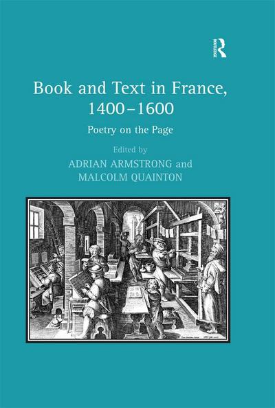 Book and Text in France, 1400-1600