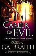 Career of Evil: Cormoran Strike 03
