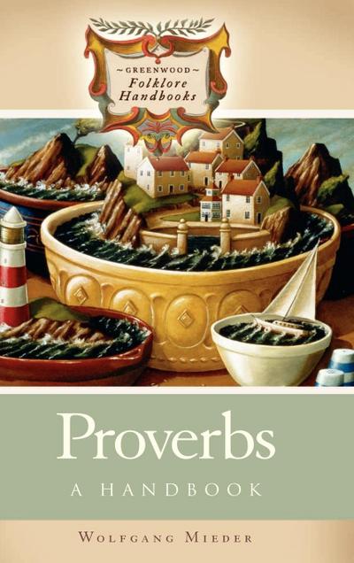 Proverbs - Wolfgang Mieder