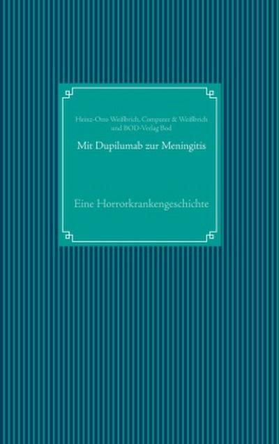 Mit Dupilumab zur Meningitis