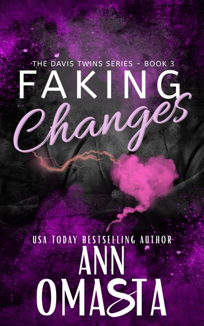 Faking Changes (The Davis Twins Series, #3)