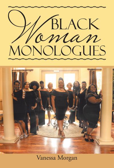 Black Woman Monologues