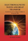 Electromagnetic Waves and Heat Transfer