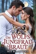 Die Wolfs-Jungfrau-Braut