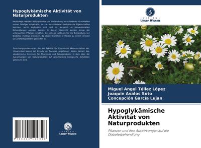 Hypoglykämische Aktivität von Naturprodukten