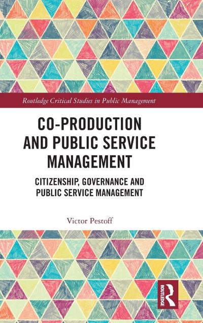 Co-Production and Public Service Management