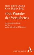 ’Das Wunder des Verstehens’