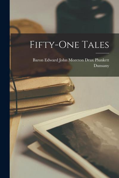 Fifty-One Tales