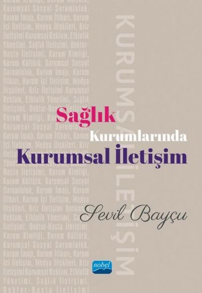 Saglik Kurumlarinda Kurumsal Iletisim