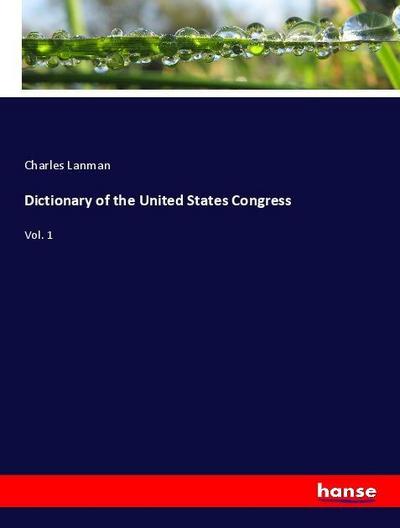 Dictionary of the United States Congress