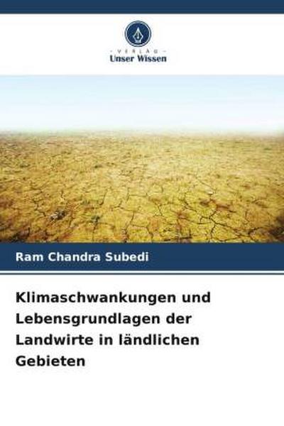Klimaschwankungen und Lebensgrundlagen der Landwirte in ländlichen Gebieten