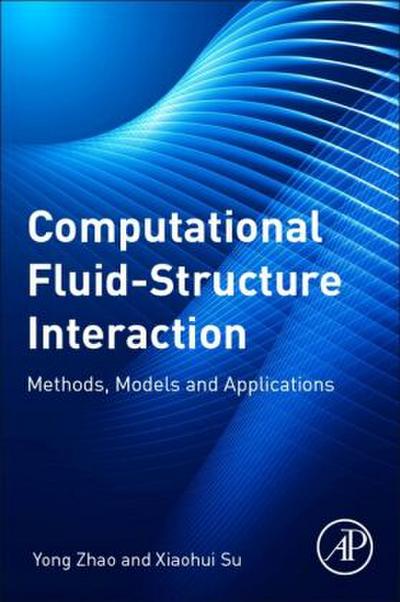 Computational Fluid-Structure Interaction