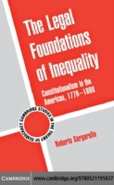 Legal Foundations of Inequality