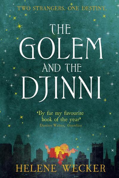 The Golem and the Djinni