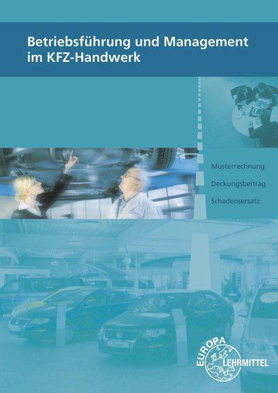 Betriebsführung und Management KFZ-Handwerk