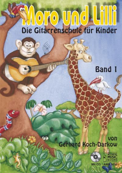 Moro und Lilli. Bd.1