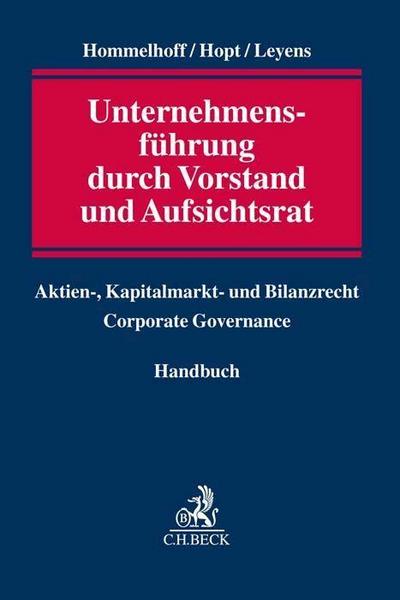 Unternehmensführung durch Vorstand und Aufsichtsrat