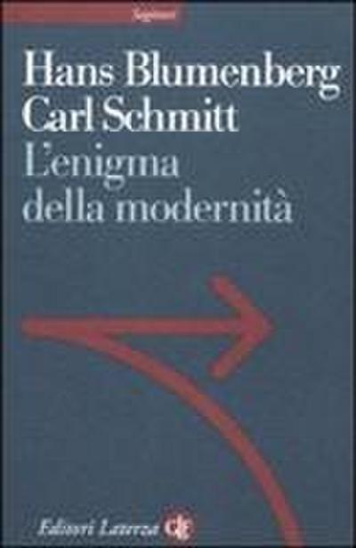 L’ enigma della modernità. Epistolario 1971-1978 e altri scritti