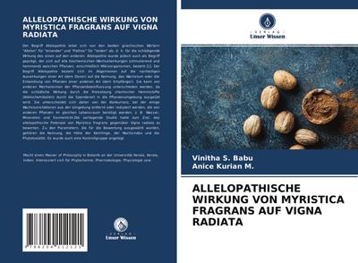 ALLELOPATHISCHE WIRKUNG VON MYRISTICA FRAGRANS AUF VIGNA RADIATA