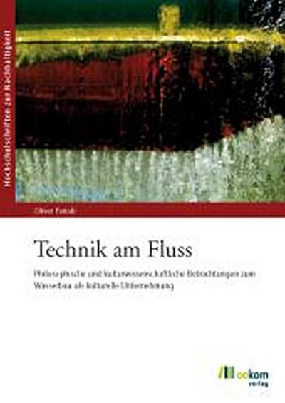 Technik am Fluss
