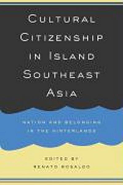 Cultural Citizenship in Island Southeast Asia