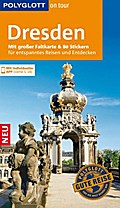 POLYGLOTT on tour Reiseführer Dresden: Mit großer Faltkarte, 80 Stickern und individueller App