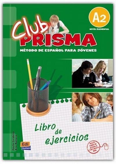 Club Prisma A2 Elemental Libro de Ejercicios - Paula Cerdeira