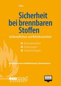 Sicherheit bei brennbaren Stoffen