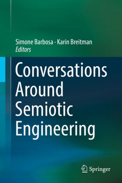 Conversations Around Semiotic Engineering