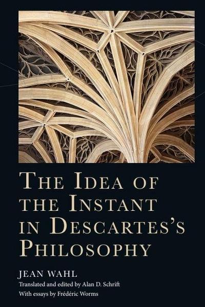 The Idea of the Instant in Descartes’s Philosophy