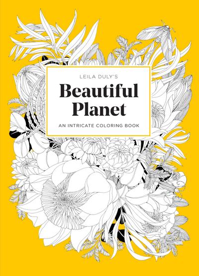 Leila Duly’s Beautiful Planet