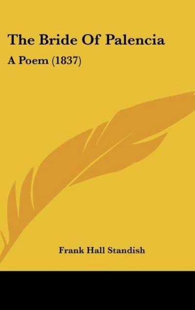 The Bride Of Palencia