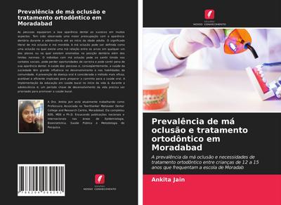 Prevalência de má oclusão e tratamento ortodôntico em Moradabad