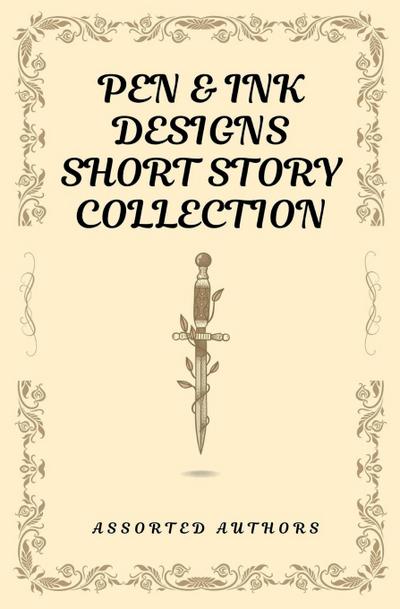 Pen & Ink Designs Short Story Collection
