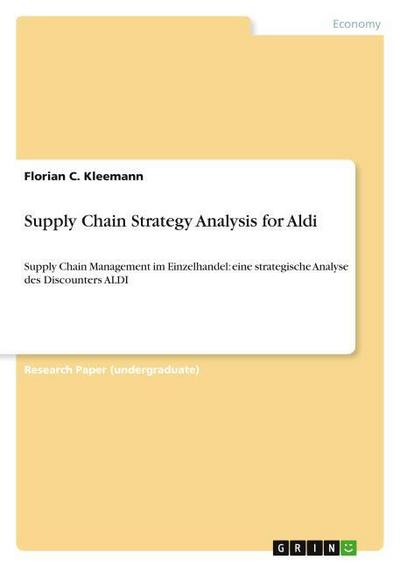 Supply Chain Strategy Analysis for Aldi