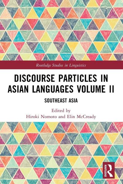 Discourse Particles in Asian Languages Volume II